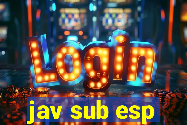 jav sub esp